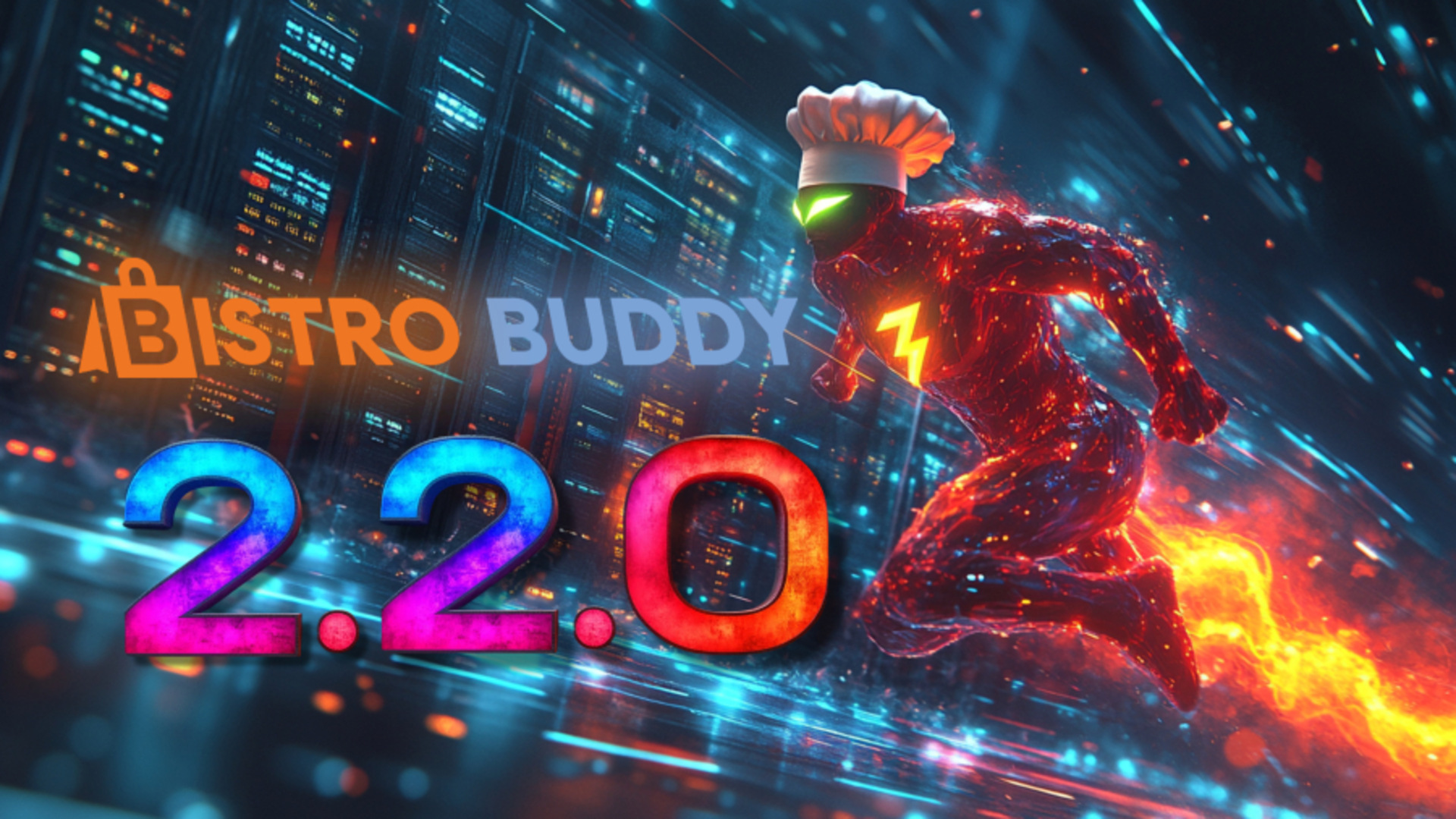 BISTRO BUDDY v2.2.0 Patch Notes