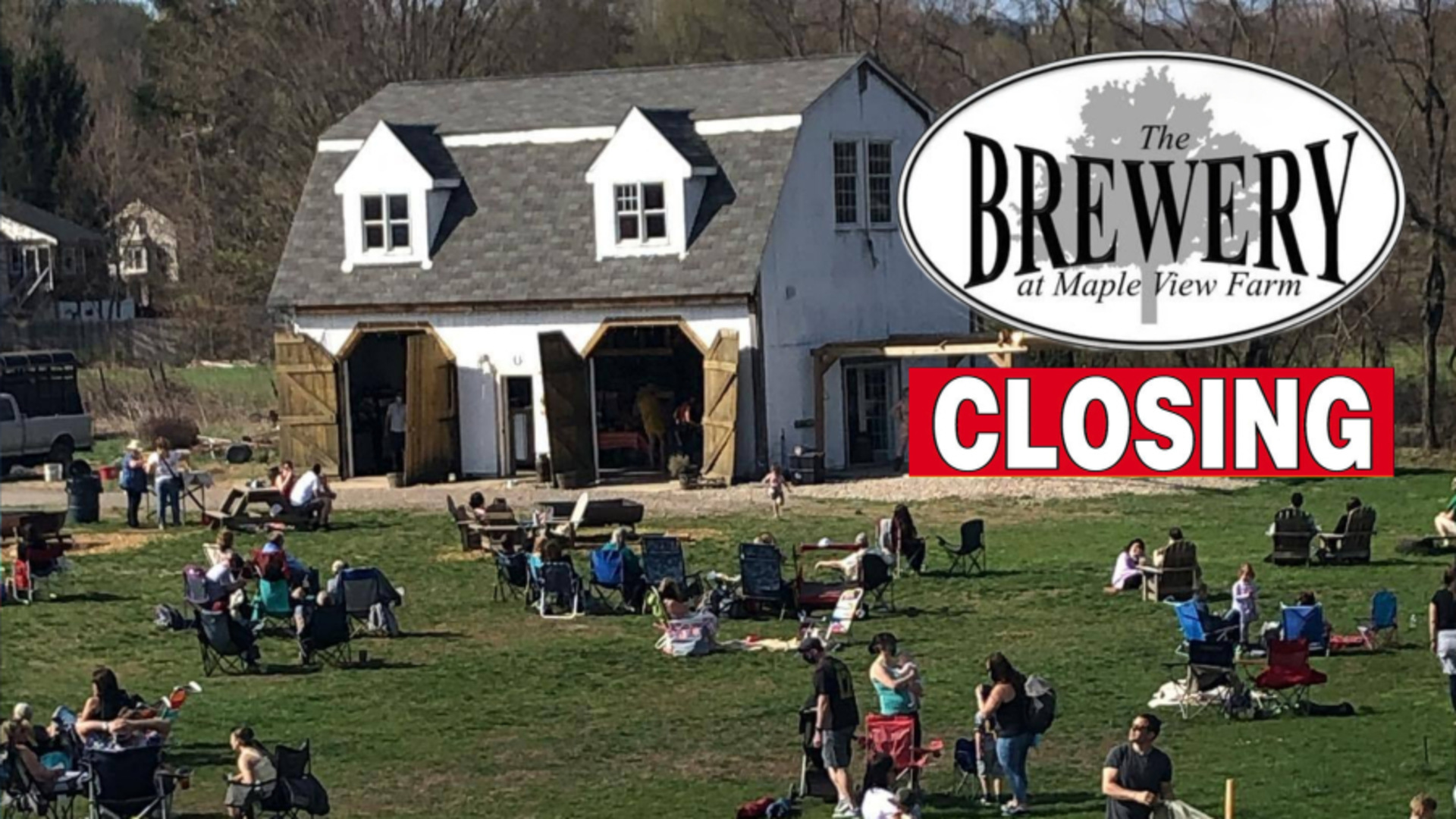 Maple View Farm Brewery Closing