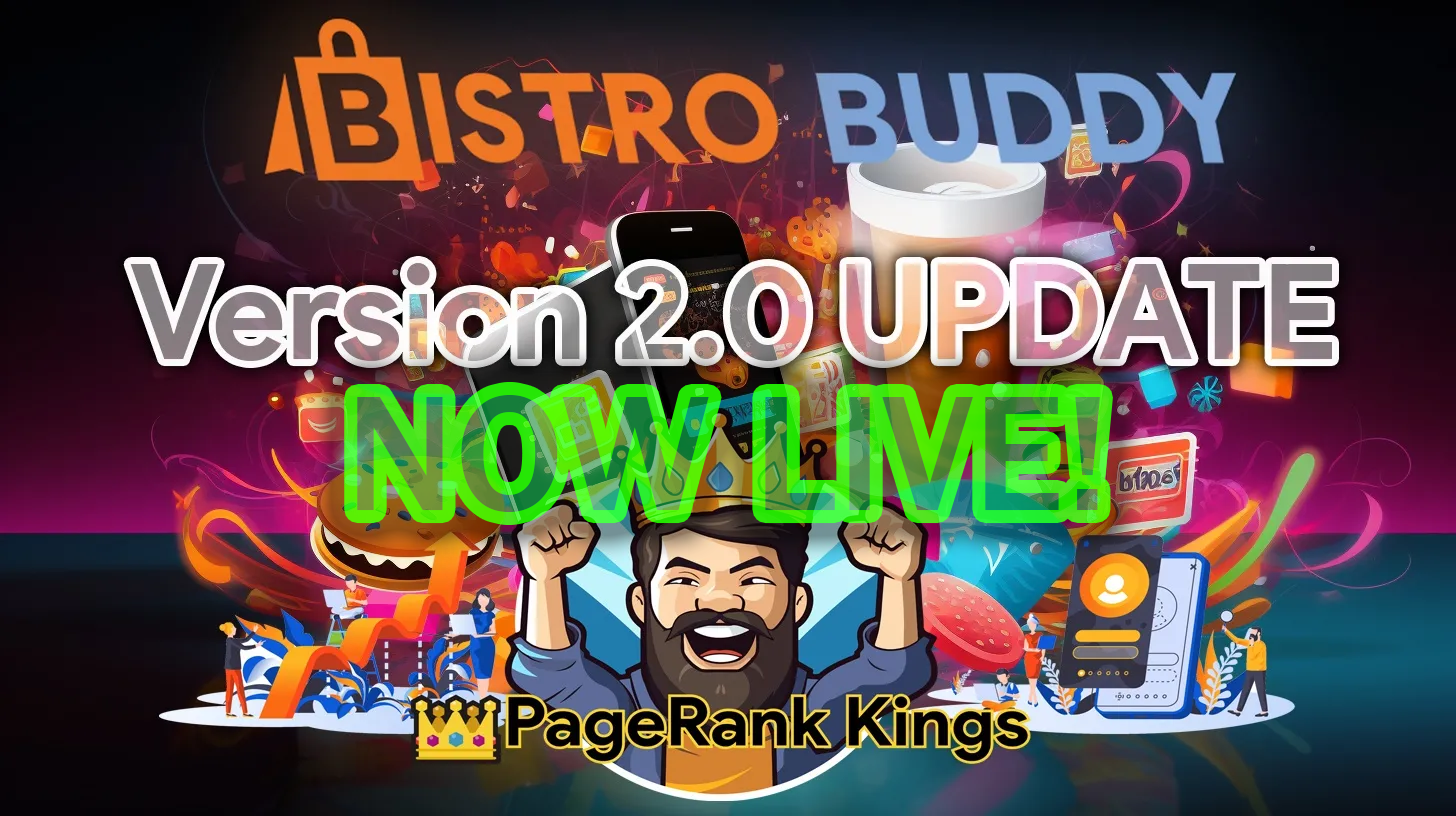 Welcome to BISTRO BUDDY Version 2.0 Beta! Now Live!