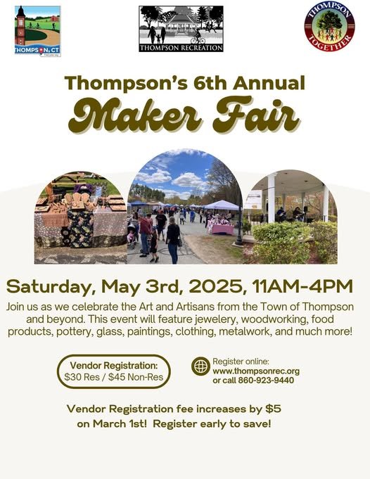 Join us at the 6th Annual Thompson Maker Fair at Riverside Park, North Grosvenordale, on May 3, 2025, for a celebration of local art, crafts, and handmade goods. Register now as a vendor or attendee!